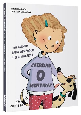 ¿Verdad o mentira? Autor: Elisenda Roca