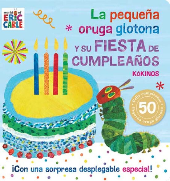 La Pequeña Oruga Glotona y su Fiesta