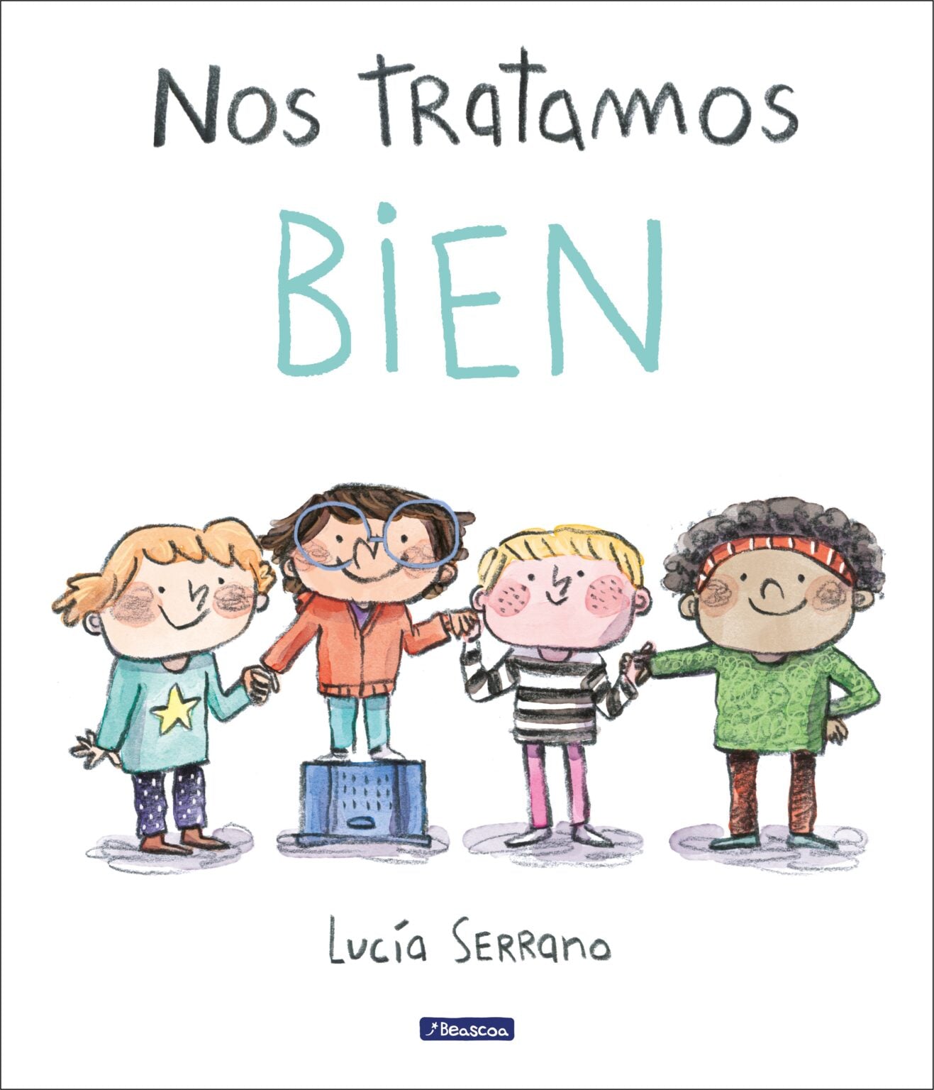 Nos tratamos bien. Autora: Lucía Serrano